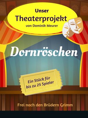 cover image of Unser Theaterprojekt, Band 5--Dornröschen